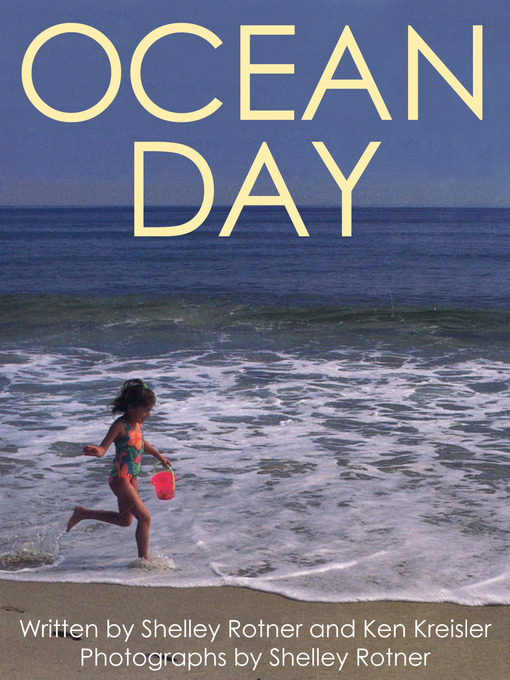 Title details for Ocean Day by Shelley Rotner - Available